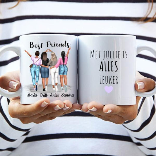 Beste Vriendinnen 4 Personen - Met jullie is alles leuker ♥ - Gepersonaliseerde mok voor Vriendin, Vriendinnen, Vrouwen, Vriendschap, Zus, Zusje, BFF, Collega, Dochter